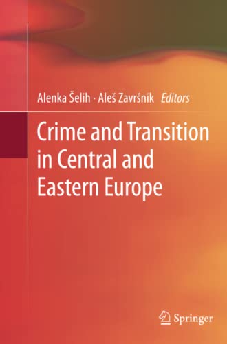Crime and Transition in Central and Eastern Europe