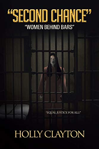Second Chance: Women Behind Bars