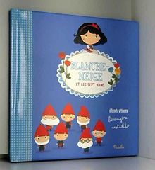 Blanche-Neige et les sept nains