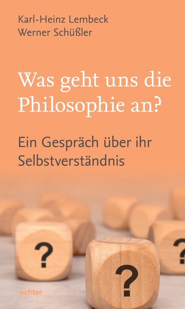 Was geht uns die Philosophie an?: Ein Gespräch über ihr Selbstverständnis