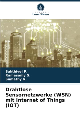 Drahtlose Sensornetzwerke (WSN) mit Internet of Things (IOT): DE