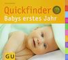 Quickfinder Babys erstes Jahr (GU Quickfinder P&F)