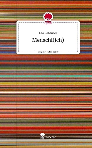 Menschl(ich). Life is a Story - story.one