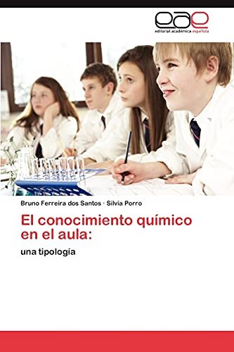 El conocimiento químico en el aula:: una tipología