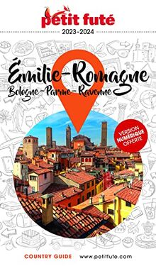 Emilie-Romagne : Bologne, Ferrare, Parme, Ravenne : 2023