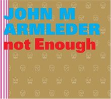 John M. Armleder - too much is not enough