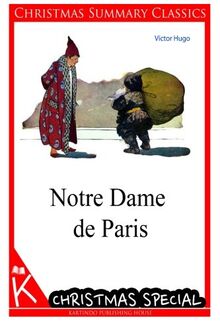 Notre Dame de Paris [Christmas Summary Classics]