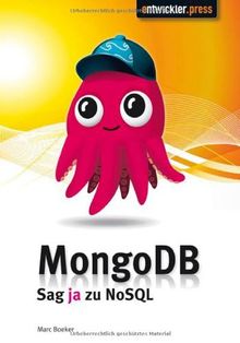 MongoDB: Sag Ja zu NoSQL von Marc Boeker  | Buch | Zustand gut