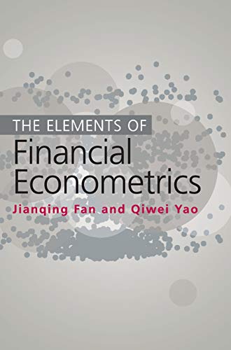 Jianqing Fan The Elements Of Financial Econometrics