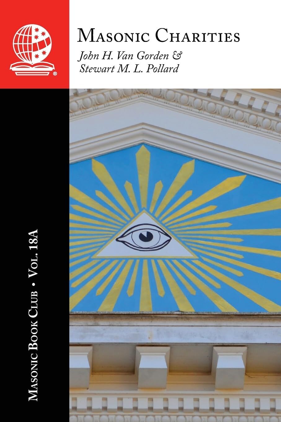 The Masonic Book Club, Vol. 18A