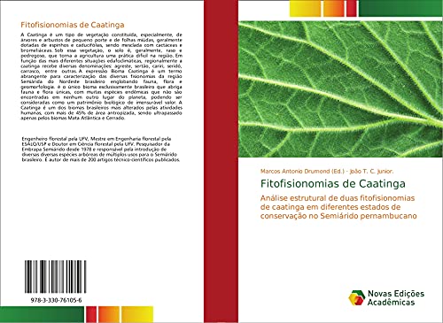 Fitofisionomias de Caatinga: Análise estrutural de duas fitofisionomias de caatinga em diferentes estados de conservação no Semiárido pernambucano