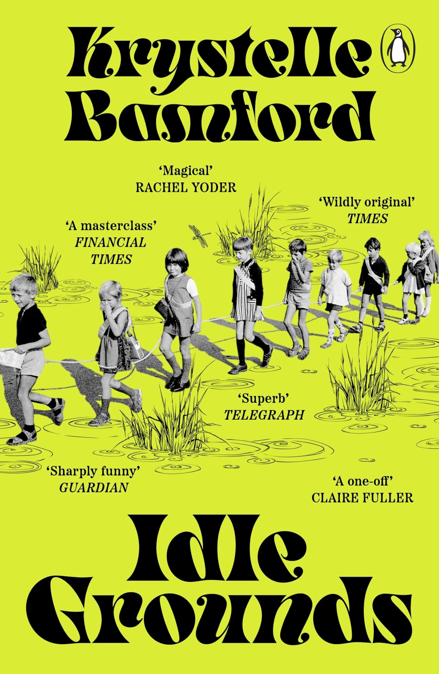 Bamford, Krystelle: Idle Grounds