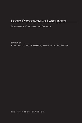 Logic Programming Languages: Constraints, Functions, and Objects