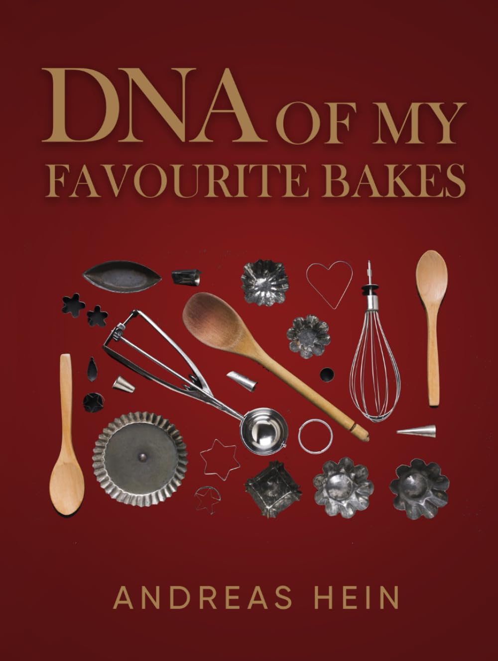 DNA OF MY FAVOURITE BAKES (DNA Pastry Books)