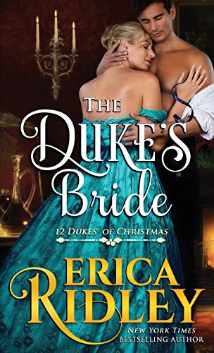 The Duke's Bride (12 Dukes of Christmas, Band 6)
