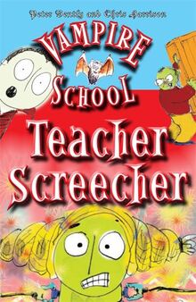 Vampire School: Teacher Screecher