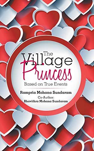 The Village Princess: Based on True Events