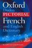 Oxford-Duden Pictorial French and English Dictionary