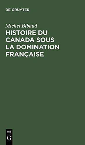 Histoire du Canada sous la domination française
