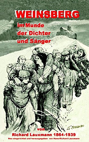 Weinsberg im Munde der Dichter und Sänger