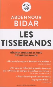 Les tisserands : réparer ensemble le tissu déchiré du monde