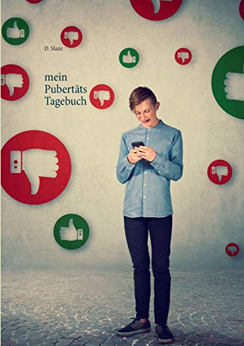 mein Pubertäts-Tagebuch: zum Selber ausfüllen (besondere Tagebücher für besondere Persönlichkeiten)