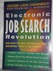 Electronic Job Search Revolution: Win With the New Technology That's Reshaping Today's Job Market