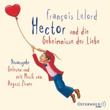 Hector und die Geheimnisse der Liebe: 4 CDs (Hector-Reihe, Band 2)