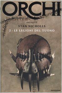 Le legioni del tuono. Orchi