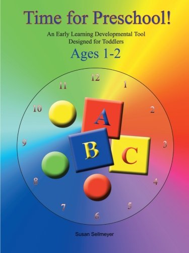 Time for Preschool: An Early Developmental Tool Designed for Toddlers