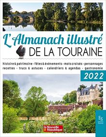 L'almanach illustré de la Touraine : 2022