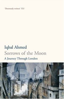 Sorrows of the Moon: A Journey Through London