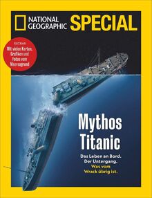 Mythos Titanic: National Geographic Special