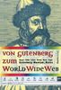 Von Gutenberg zum World Wide Web