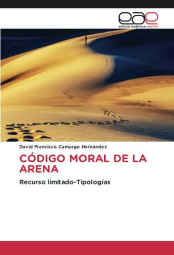 CÓDIGO MORAL DE LA ARENA: Recurso limitado-Tipologías