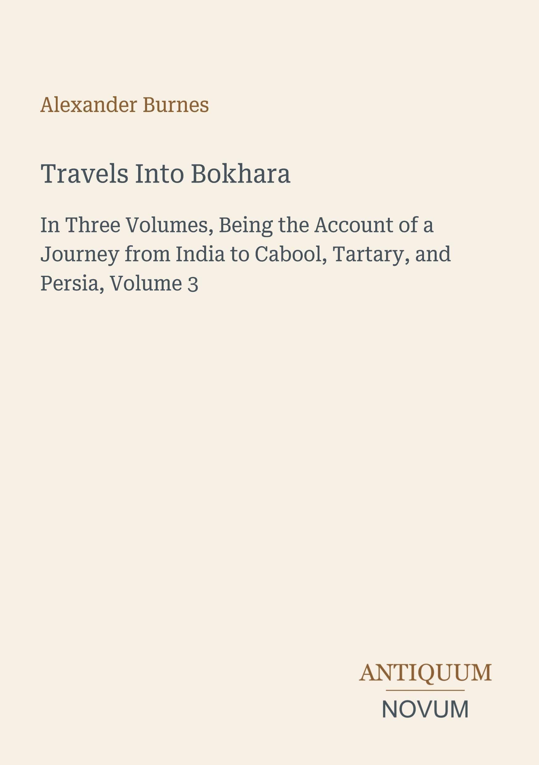 Travels Into Bokhara