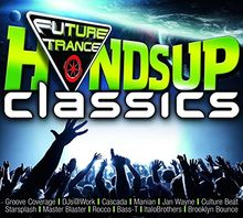 Future Trance-Hands Up Classics