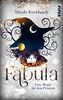 Fabula – Eine Braut für den Prinzen: Märchenhafte Romantasy | Eine witzige, märchenhafte Geschichte über Liebe und Selbstfindung