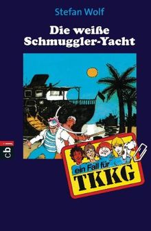 TKKG - Die weiße Schmuggler-Jacht: Band 32