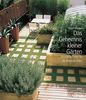 Das Geheimnis kleiner Gärten: Innovatives Design für das Zimmer im Freien