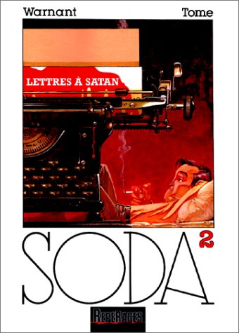 Soda, tome 2 : Lettres à Satan 1988 - Image 3