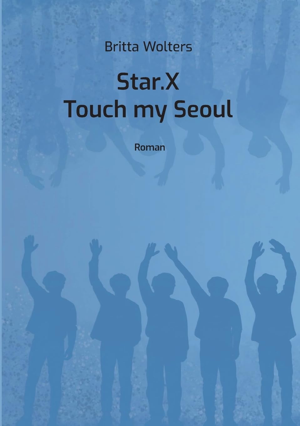 Star.X - Touch my Seoul: Roman