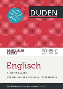 Basiswissen Schule - Englisch 5. bis 10. Klasse: Das Standardwerk für Schüler - inklusive Lernapp und Webportal mit Online-Lexikon