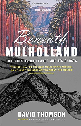 BENEATH MULHOLLAND