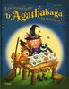 Les aventures d'Agathabaga la sorcière !. Vol. 3