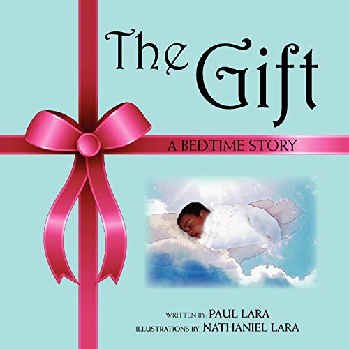 The Gift: A Bedtime Story
