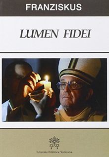 Lumen fidei. Ediz. tedesca