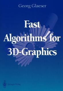Fast Algorithms for 3D-Graphics