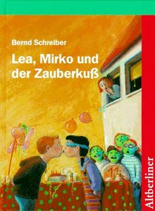 Lea, Mirko und der Zauberhut