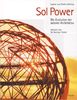 Sol Power. Die Evolution der solaren Architektur